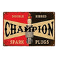 Retro Metal Tin Sign • Petroliana • Champion Spark Plugs • Double Ribbed • 8x12