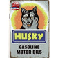 Retro Distressed Tin Sign • Petroliana • Husky Gasoline & Motor Oils • Husky Dog
