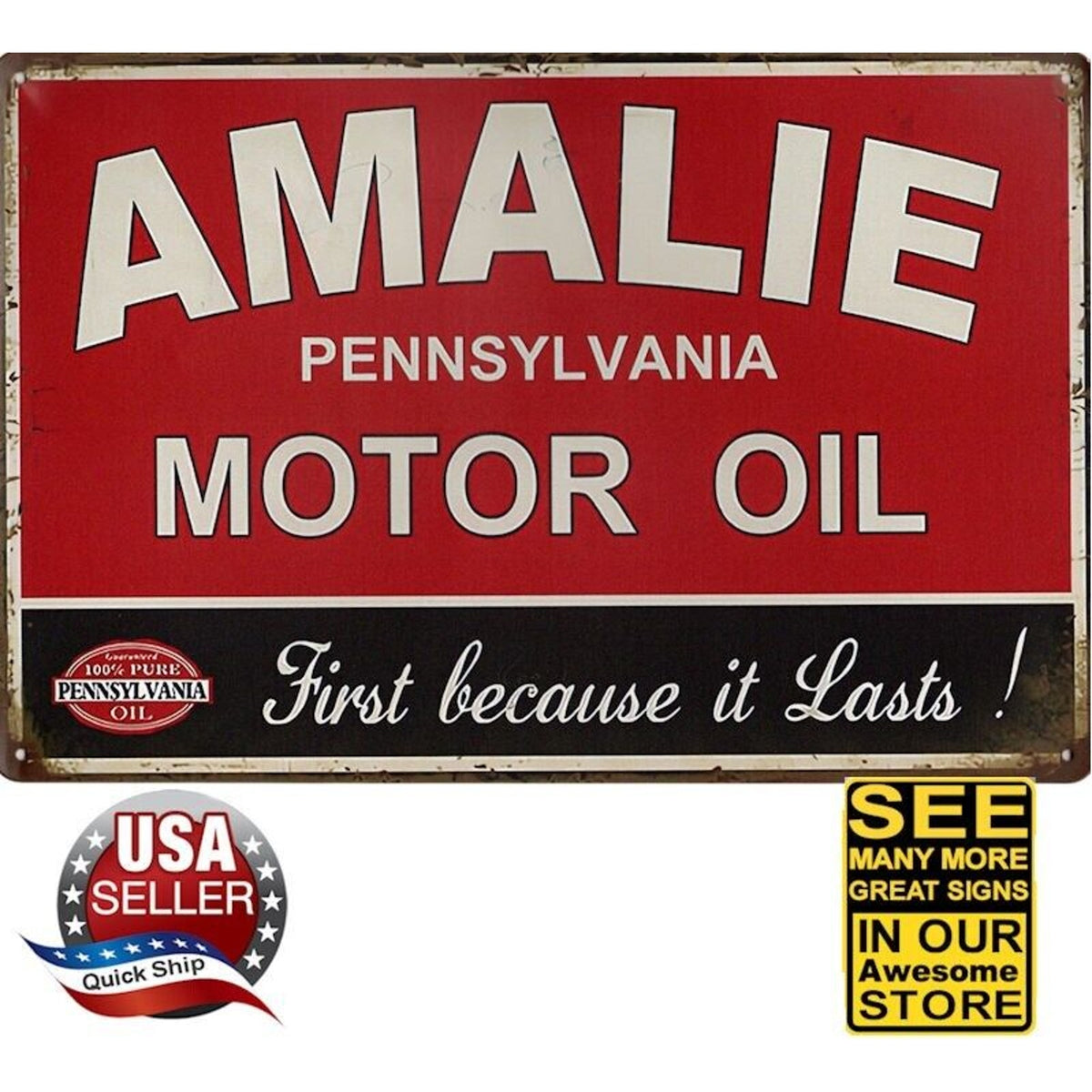 Metal Tin Petroliana Sign •Amalie Pure Pennsylvania Motor Oil •Because It Lasts