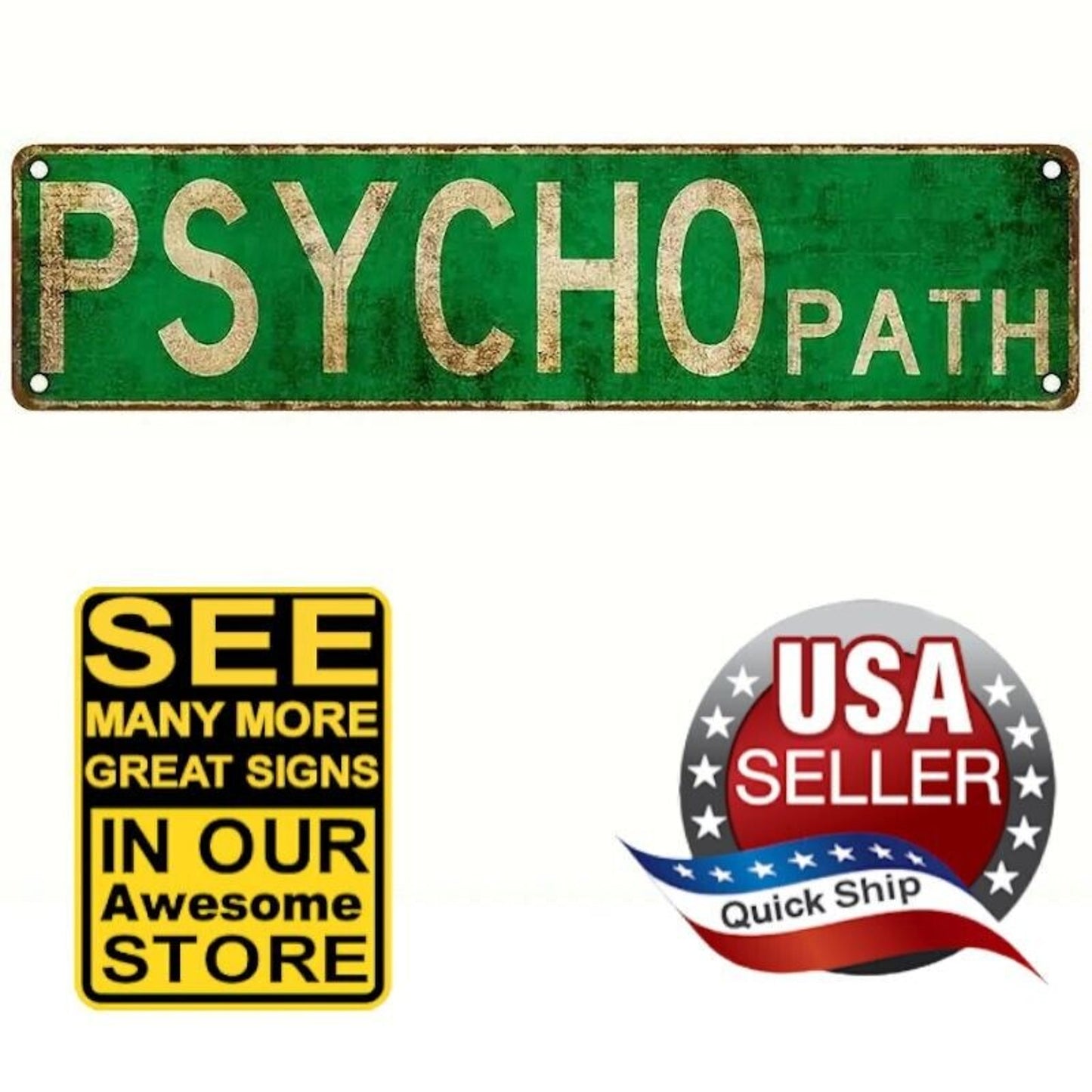 Psycho Path Psychopath Street Sign • 4”x12” • Green & Cream • Wood Fiber Board