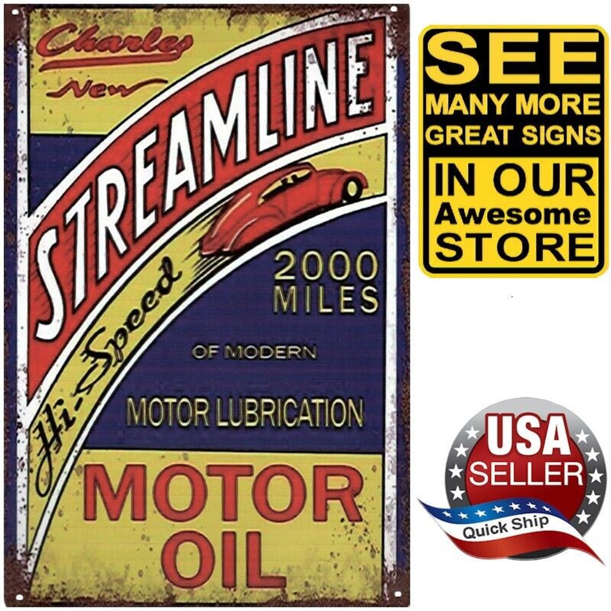 Metal Tin Petroliana Sign •Charles New Streamline Hi-Speed Motor Oil •2000 Miles