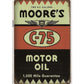 Retro Tin Sign • Petroliana • Moore’s C-75 Motor Oil • 1,500 Mile Guarantee