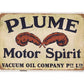 Retro Tin Sign • Petroliana • Plume Motor Spirit • Vacuum Oil Company PTY LTD